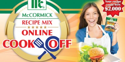 Create and submit an original recipe using McCormick’s Recipe Mixes for a chance to WIN $2000