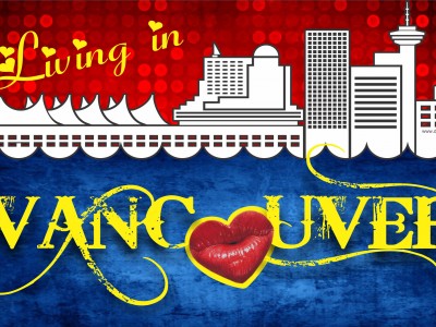 LIVING in VANCOUVER by Mel Tobias