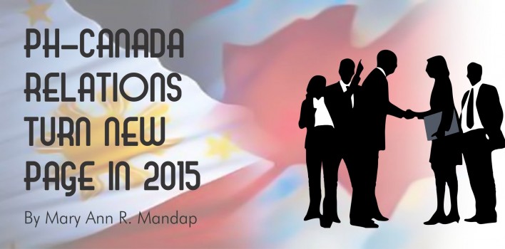 PH-CANADA  RELATIONS  TURN NEW  PAGE IN 2015
