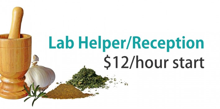 Lab Helper/Reception Needed – $12/hour start